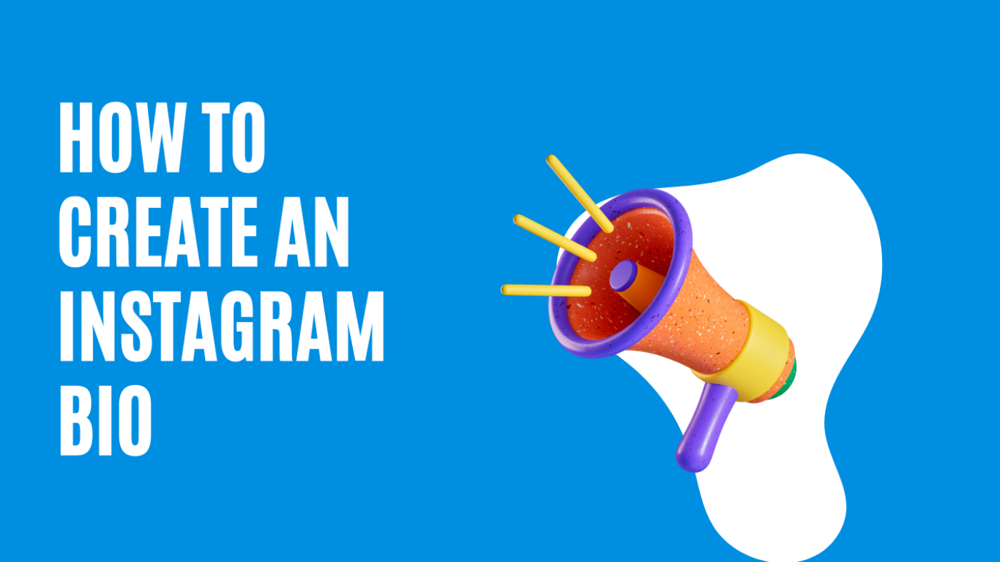 How to Create an Instagram Bio that Converts